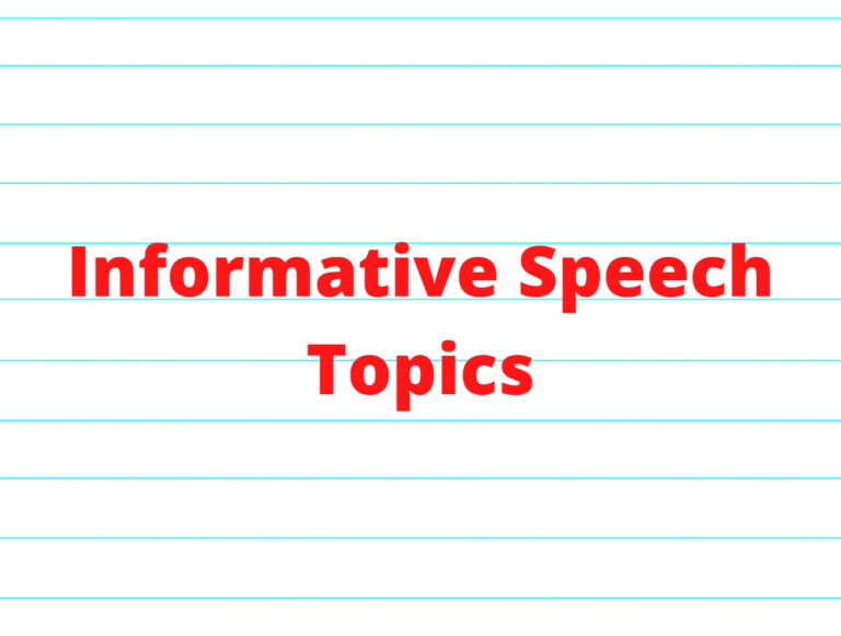 Top 100 Informative Speech Topics