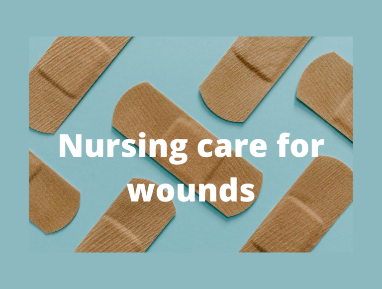 Nursing Care for Wounds-A Student’s Guide