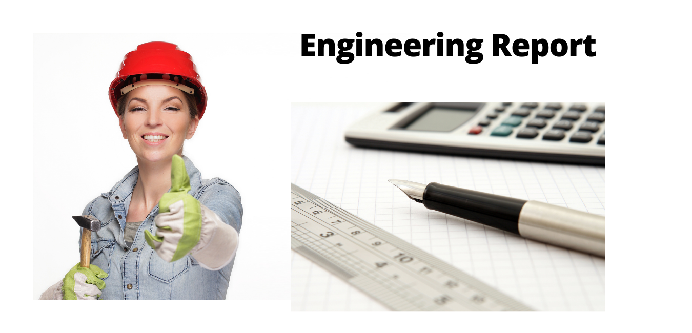 Engineering report