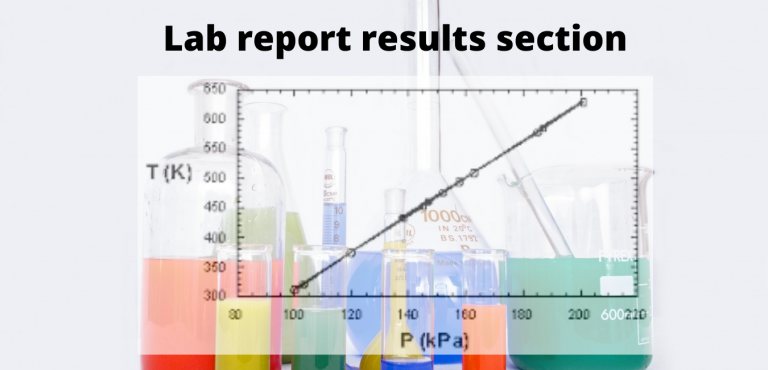 How to Write the Results Section of a Lab Report
