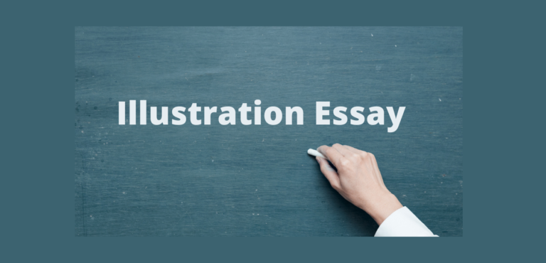 Top 4 Examples of an Illustration Essay