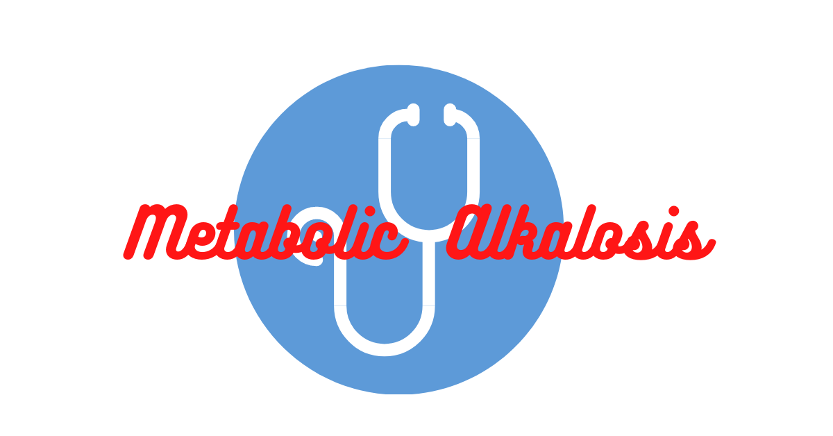Metabolic alkalosis