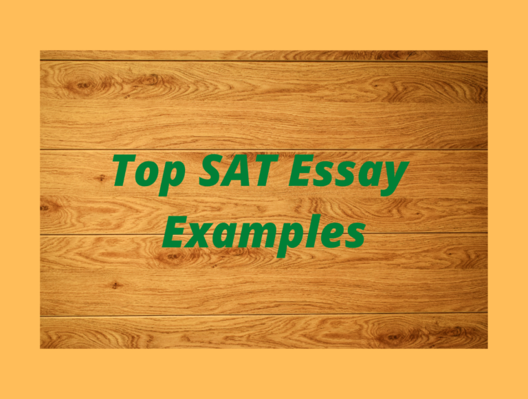 Top 4 SAT Essay Examples to Make you Succeed