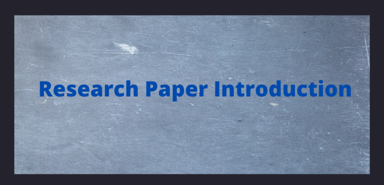 How to Write a Research Paper Introduction-With Examples