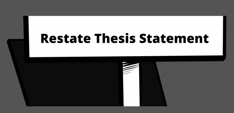 How to Restate a Thesis Statement-With Examples